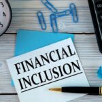 Financial Inclusion